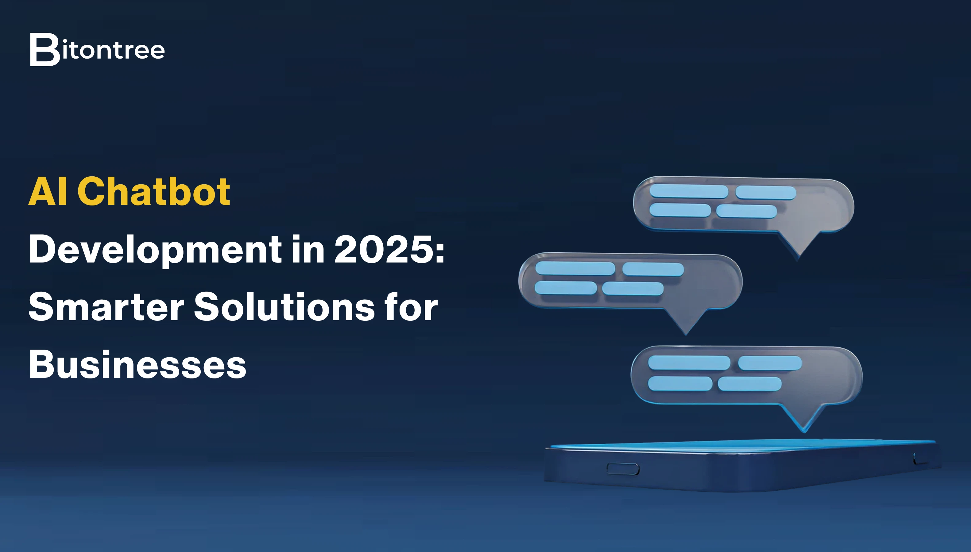 AI Chatbot Development in 2025