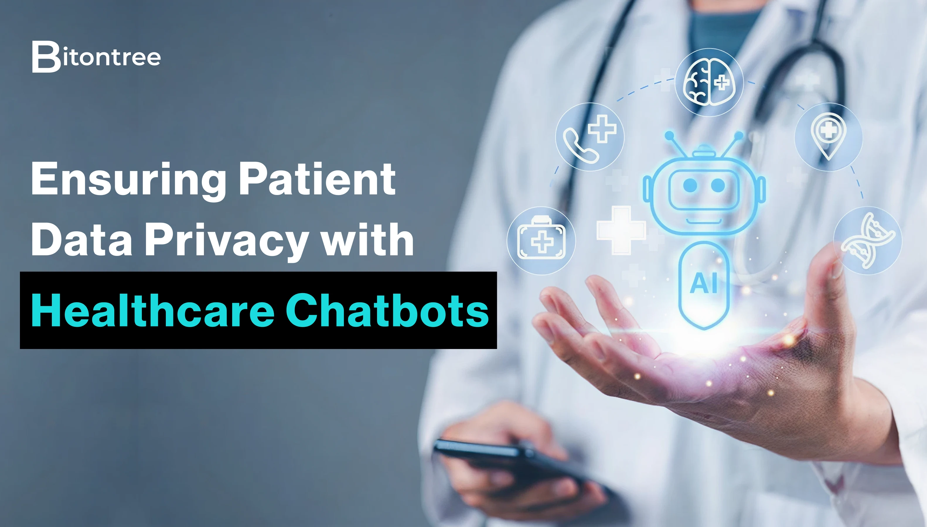 Patient Data Privacy with Healthcare Chatbots